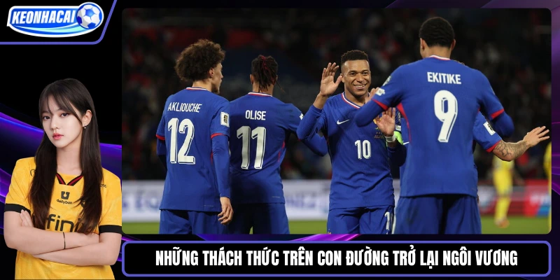 Những thách thức trên con đường trở lại ngôi vương