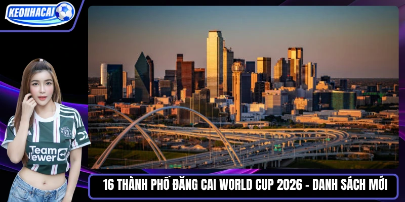 Thành Phố Chủ Nhà World Cup 2026